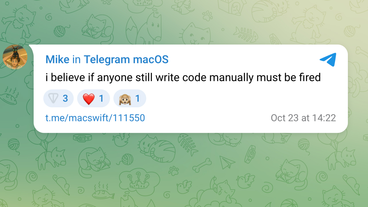 Разработчик Telegram: 99,9% клиентского кода мессенджера пишет AI, а тех кто до сих пор пишет код вручную надо увольнять - 1